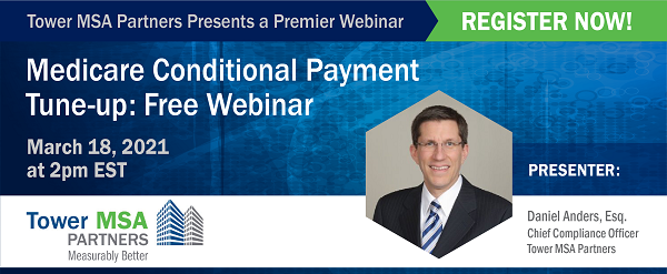 Webinar banner with photo of presenter and the topic: Medicare Conditional Payment Tune-up