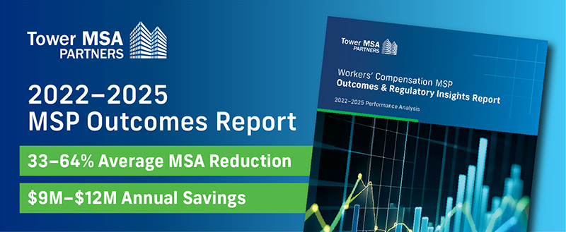 Workers' Compensation MSP Outcomes & Regulatory Insights Report